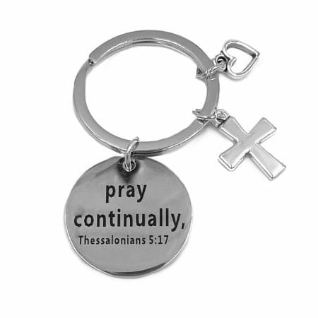 Pray Continually Christian Religious Keychain
